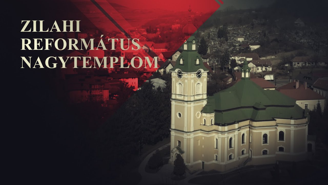 A Zilahi Református Nagytemplom története - Püsök Sándor Csaba