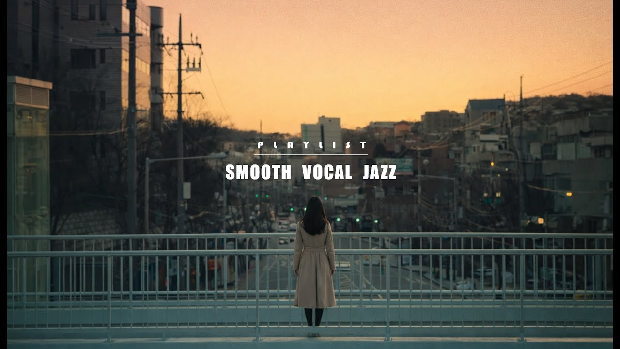 [playlist] 시간과 함께 지나간 사랑 I 감성 보컬 재즈 플레이리스트🎵Smooth Jazz Vocal Playlist | 카페음악, coffeetimejazz, 날마다여는창