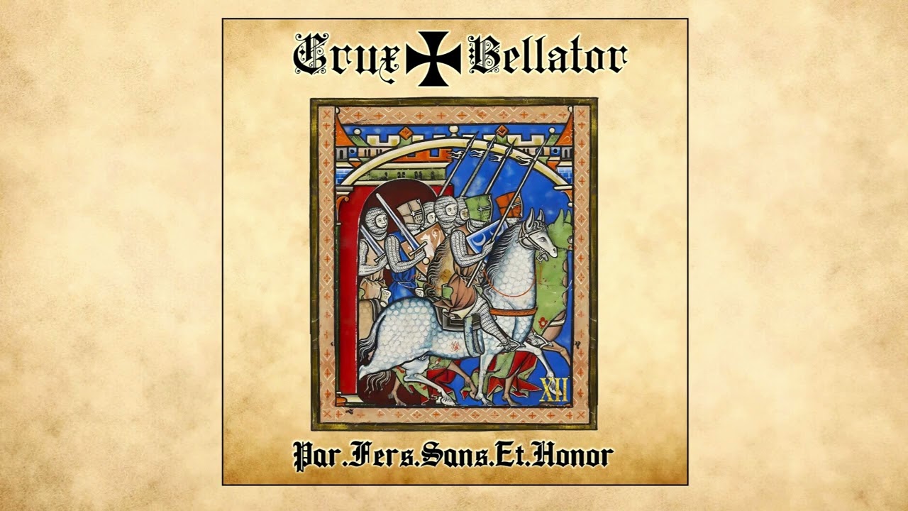 Crux Bellator - Par.Fers.Sans.Et.Honor ( Full Album )
