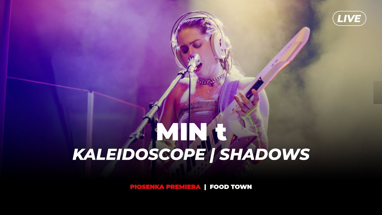 MIN t - Kaleidoscope / Shadows | Piosenka Premiera