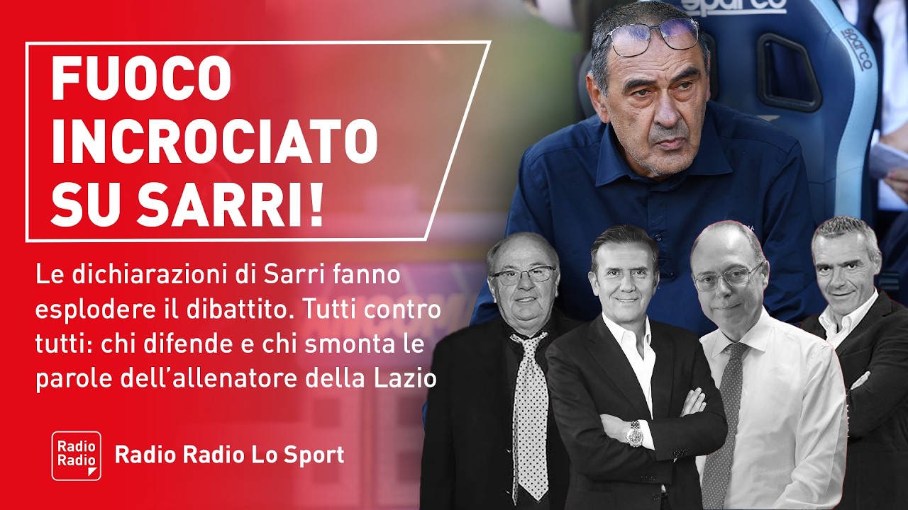 😨🔥 CAOS LAZIO, SCONTRO INFUOCATO SU SARRI TRA DIFESE E ATTACCHI CLAMOROSI