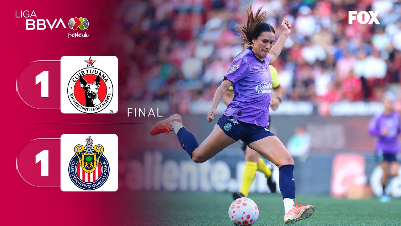 TIJUANA 1-1 CHIVAS | RESUMEN | LIGA MX FEMENIL | JORNADA 14