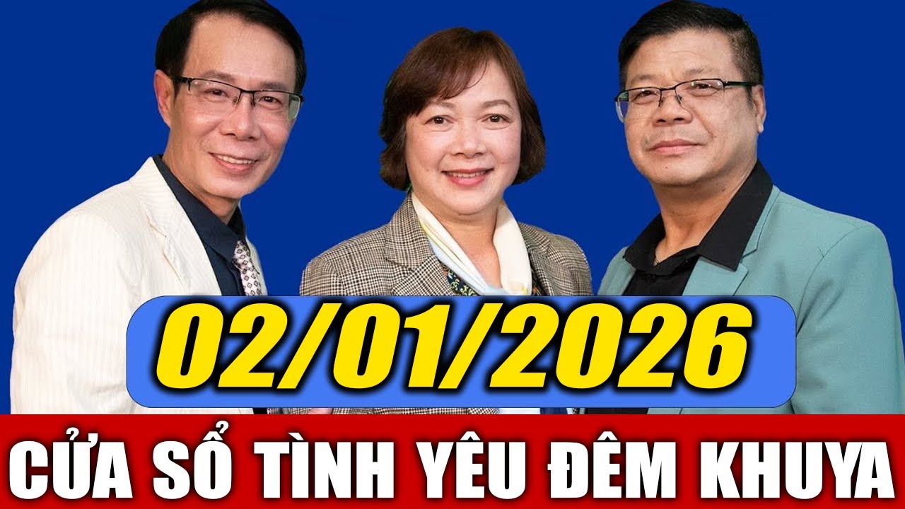 Nghe Cửa Sổ T&igrave;nh Y&ecirc;u VOV Đ&ecirc;m Khuya Ng&agrave;y 02/01/2026 | Đinh Đo&agrave;n Tư Vấn H&ocirc;n Nh&acirc;n Gia Đ&igrave;nh