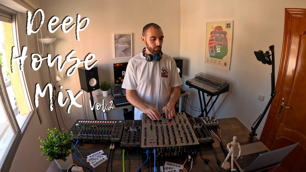 Deep House Mix (Vol.2) by Rodek Music | Xone 96, Traktor x1 mk3, Teile Teil 2 Revolo, Roland TR8S