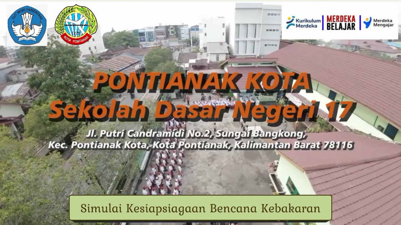 Simulasi Kebakaran SDN 17 Pontianak Kota