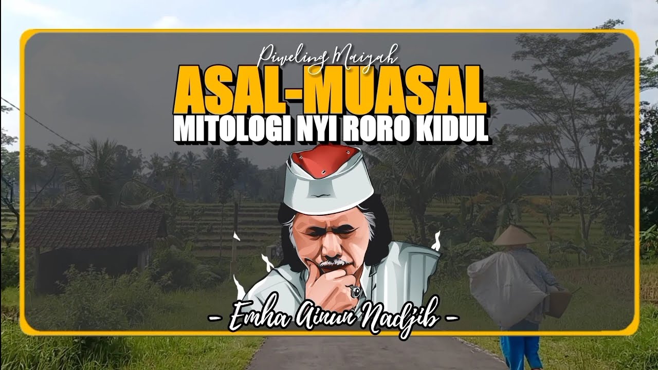 Asal-Muasal Nyi Roro Kidul