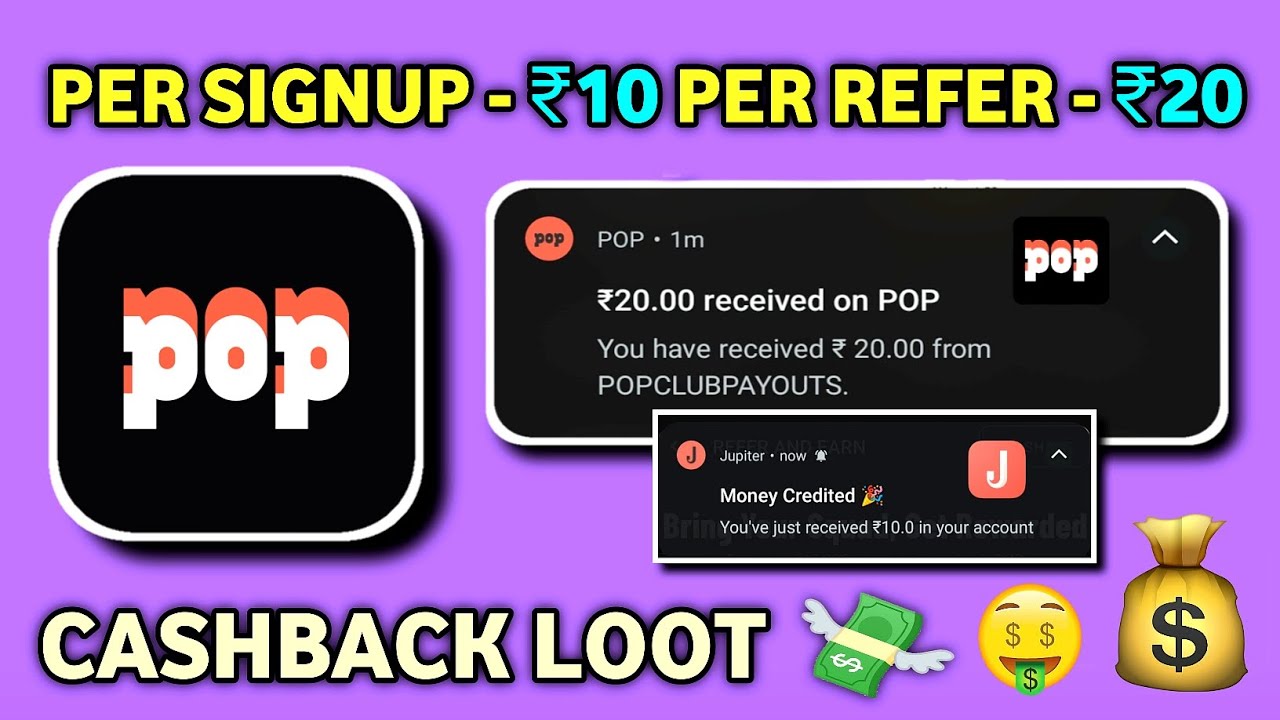 💰 POP UPI APP LOOT - JUST SIGNUP & REFER CASHBACK OFFER 💸 | POP UPI App Offer |