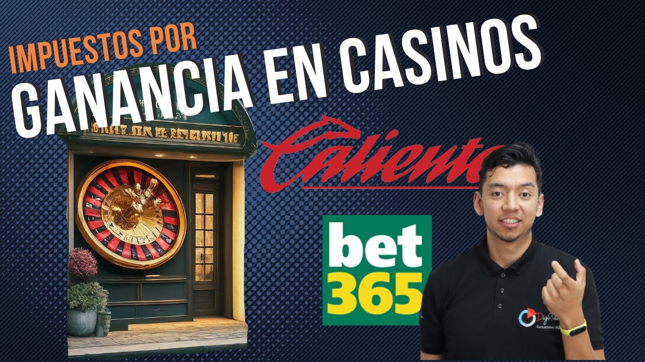 Impuestos que debes de Pagar por tus Ganancias en Apuestas y Casinos en M&eacute;xico