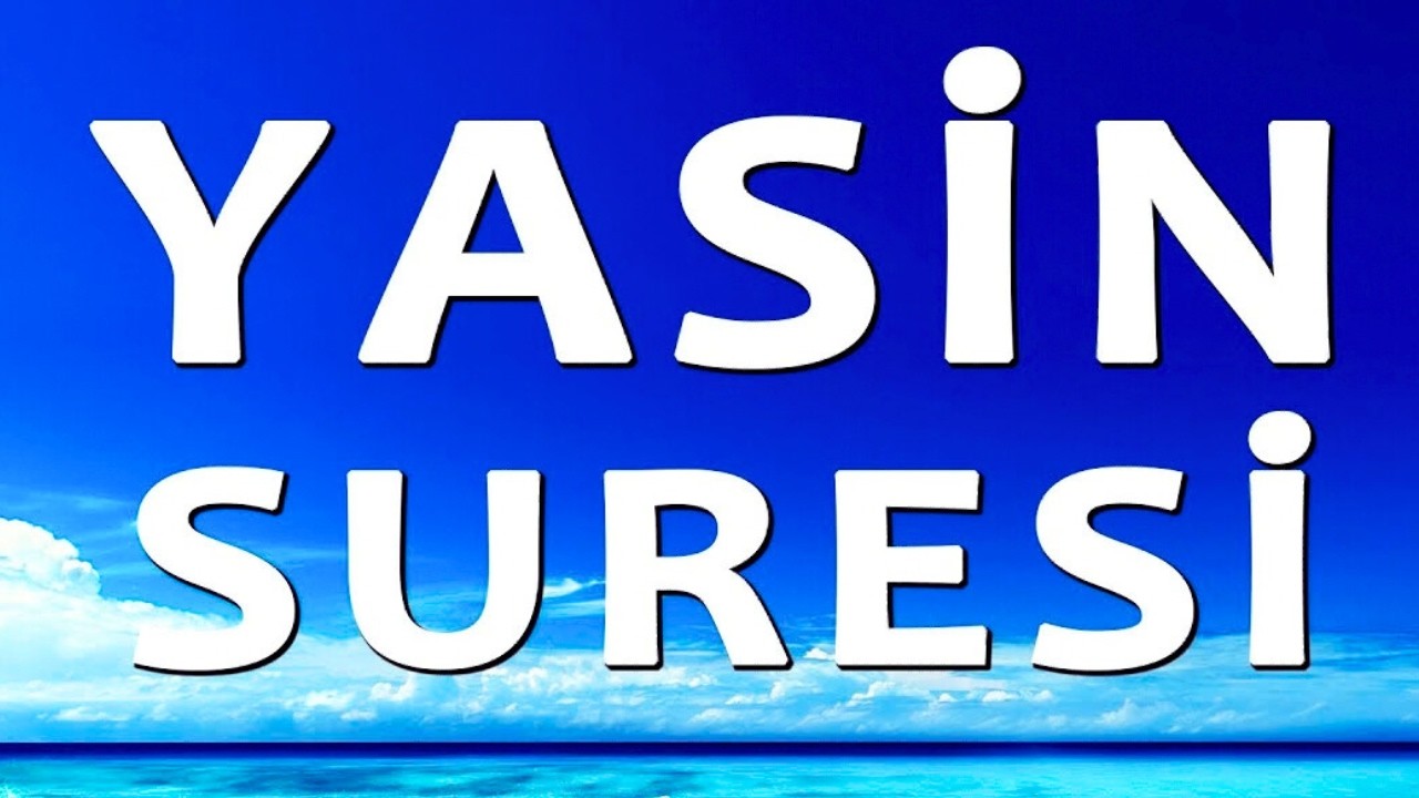 Yâsîn Suresi