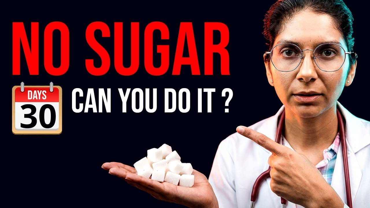 What Happens If You Quit Sugar for 30 Days? | Dr Richa Tiwari