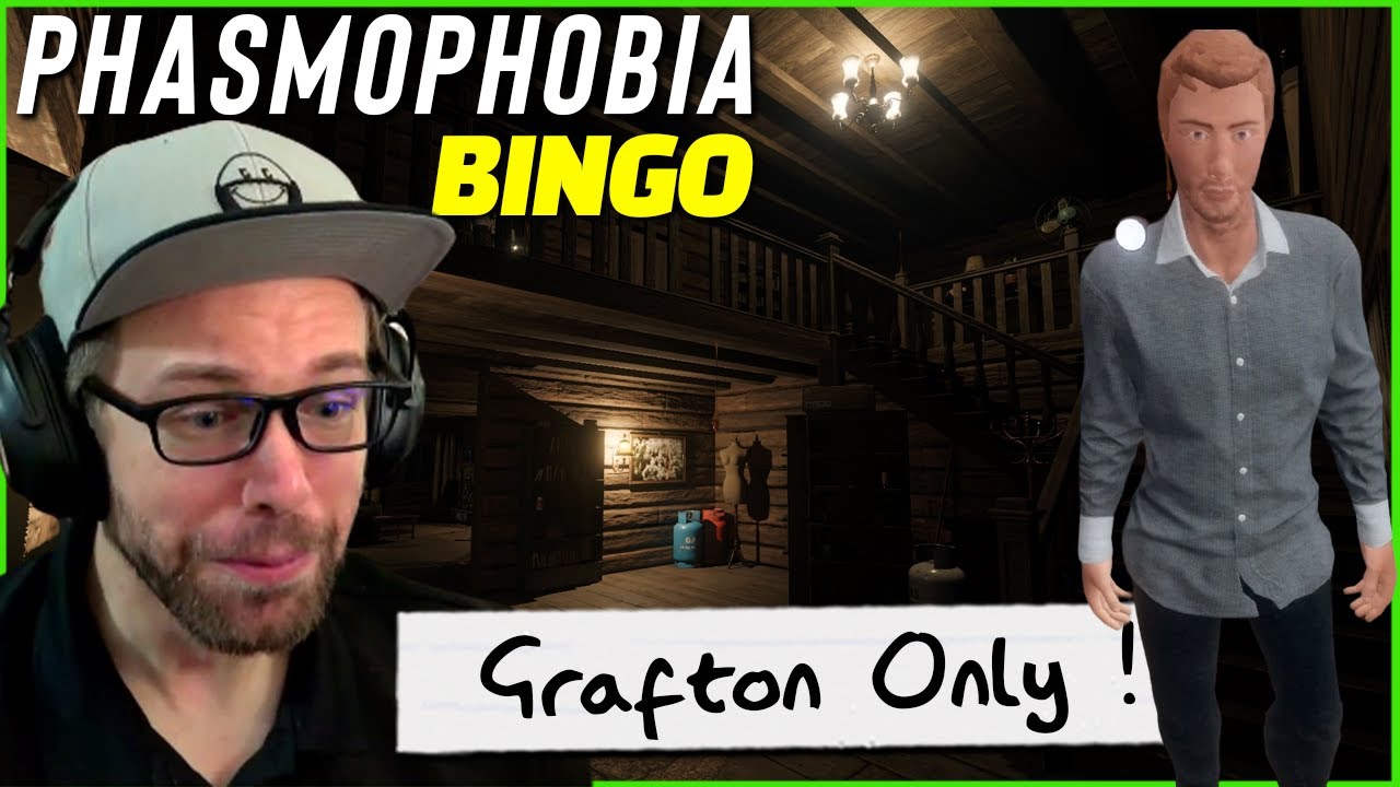 Le Dernier Bingo Phasmophobia sur la Grafton !