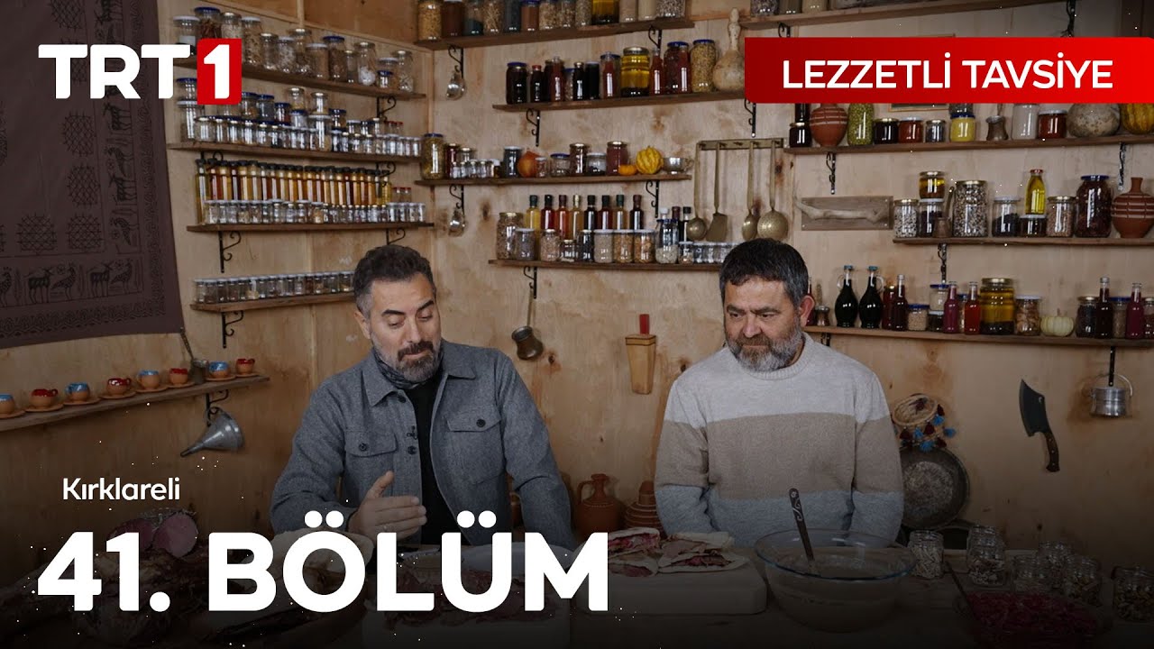 Lezzetli Tavsiye 41. Bölüm