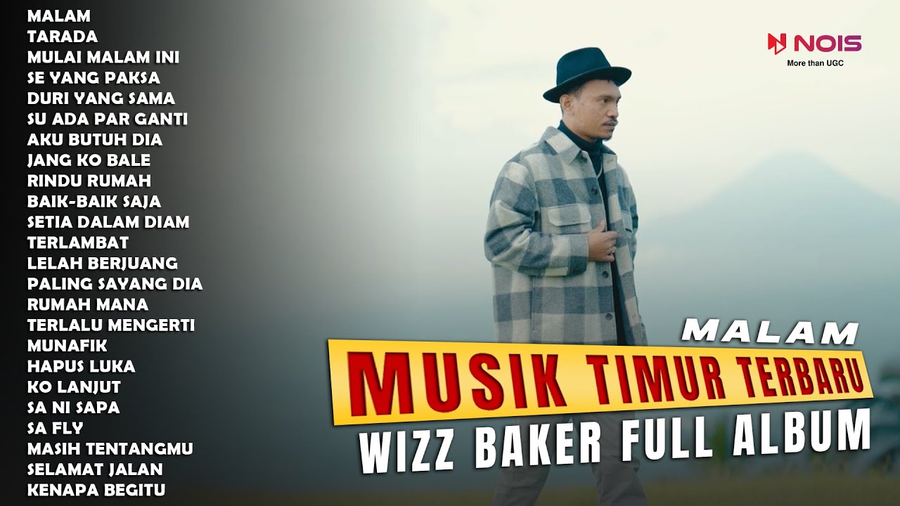 WIZZ BAKER FULL ALBUM TERBARU | MALAM (2024)