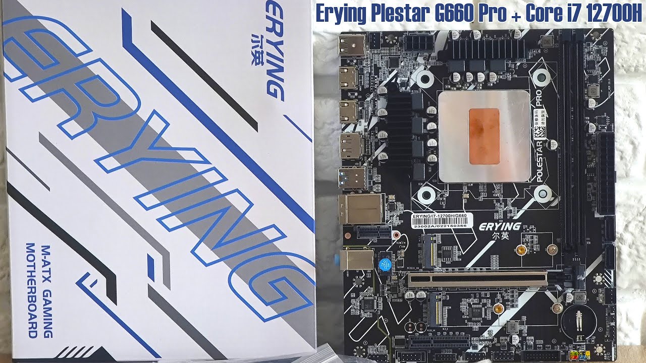 🔥Erying Plestar G660 Pro + Core i7 12700H (14 ядер / 20 потоков - 4.7GHz)🔥Это вам не Xeon!
