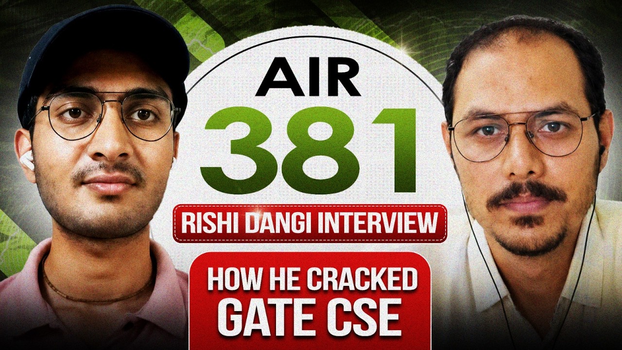 AIR 381 Rishi Dangi Interview | How He Cracked GATE CSE | Preparation Strategy 2027 | GATE CSE 2027
