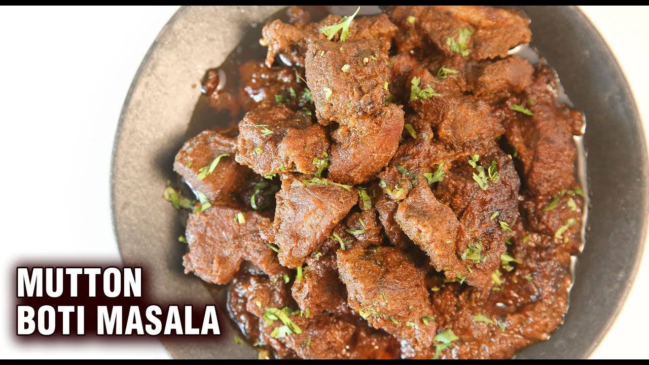 Boti Masala | How To Make Old Delhi Style Boti Masala | Masaledar  Mutton Curry Recipe - Smita
