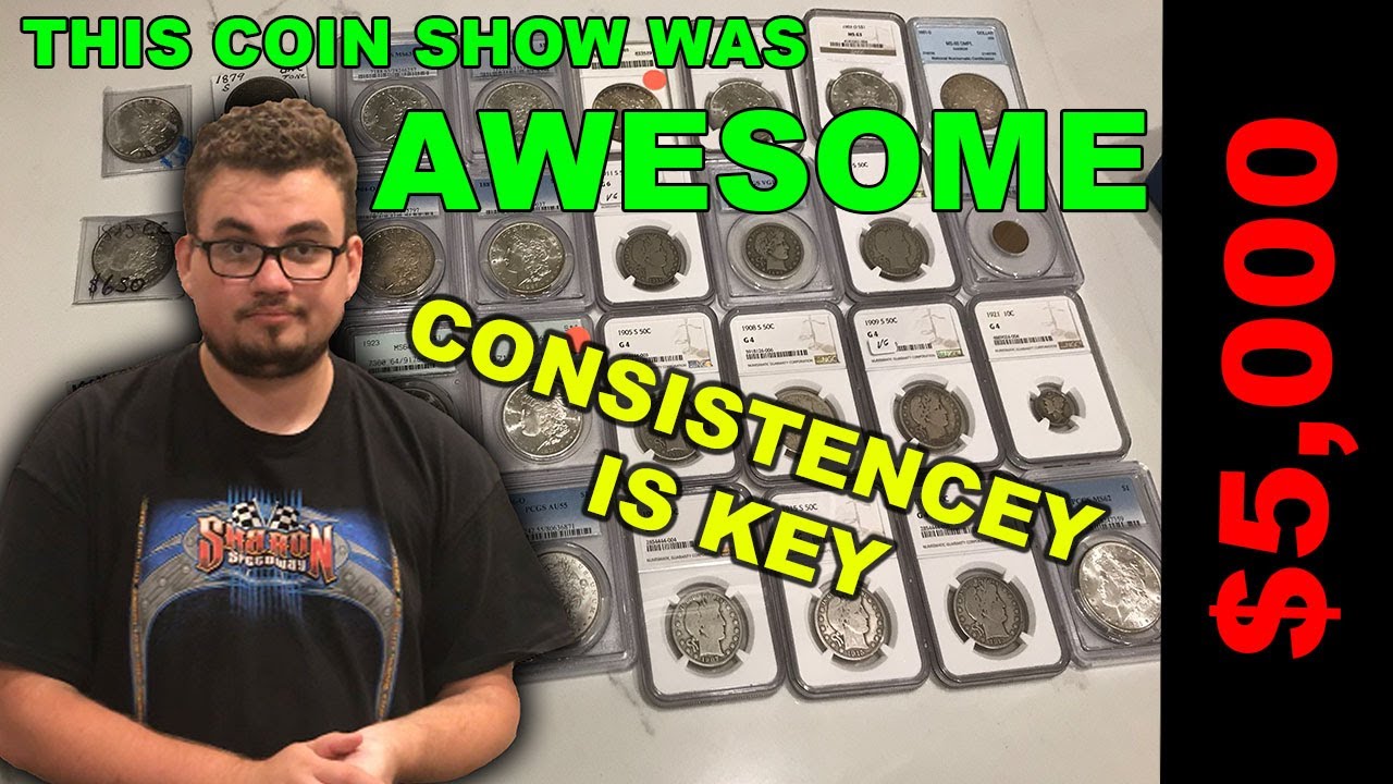 This TEXAS Coin Show was AWESOME! Consistency is EVERYTHING!