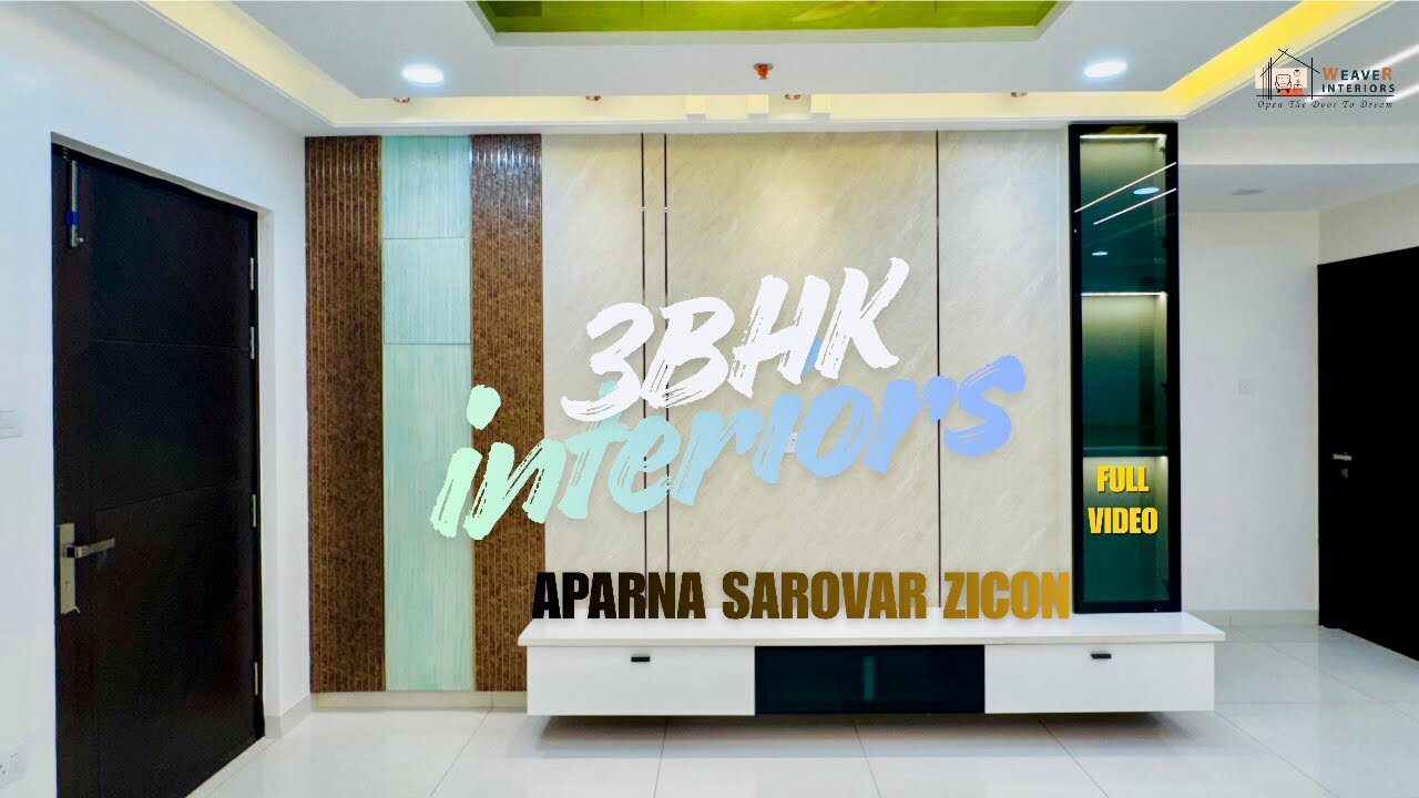  3BHK Modern Flat Interior Design | Aparna Sarovar Zicon | Weaver Interiors | 