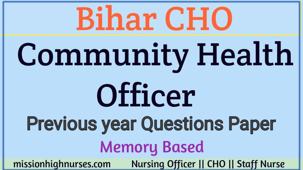 Bihar CHO Previous year Question Paper with Answer Key,Bihar CHO Model Paper,Bihar CHO Exam Paper