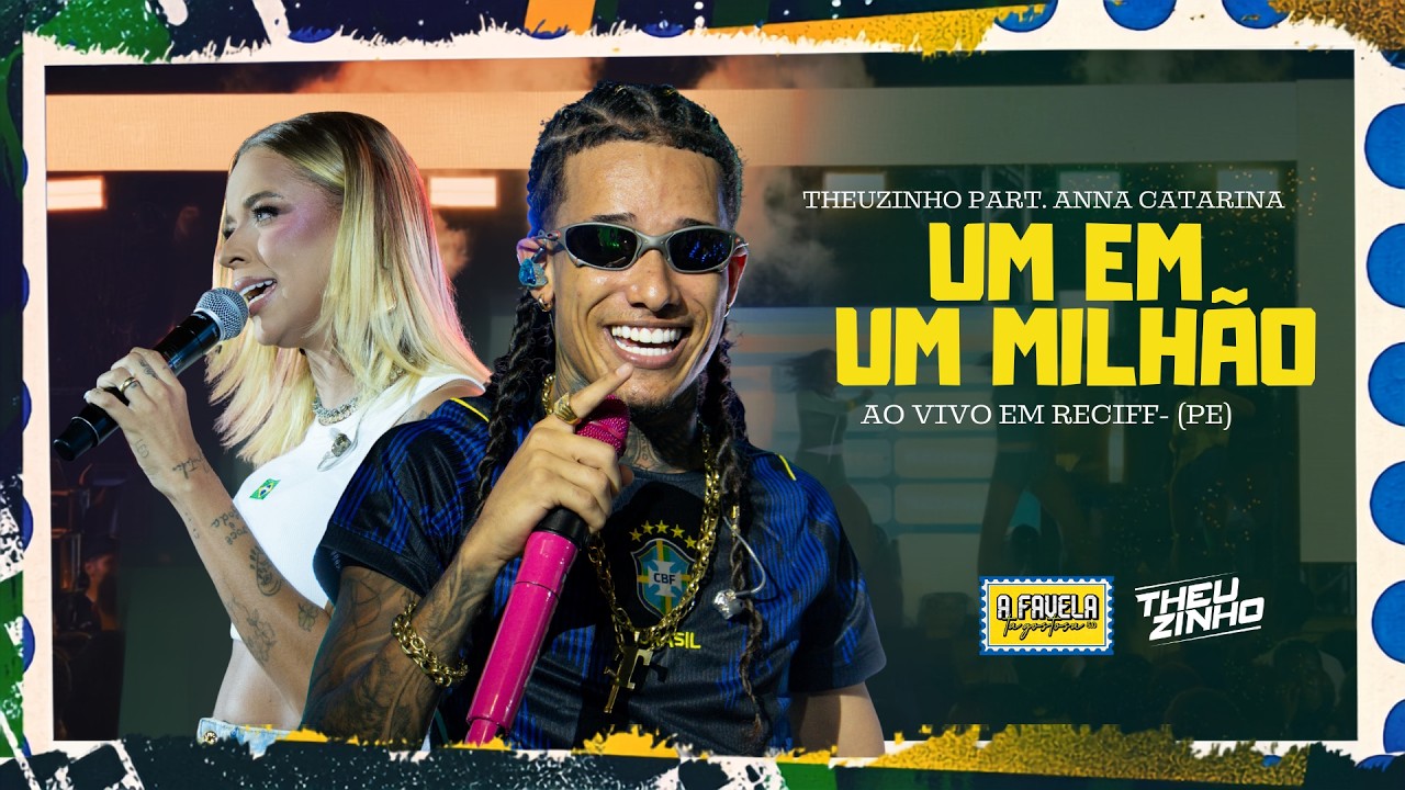 Theuzinho, Anna Catarina - Um Em Um Milh&atilde;o (Ao Vivo em Recife/PE)