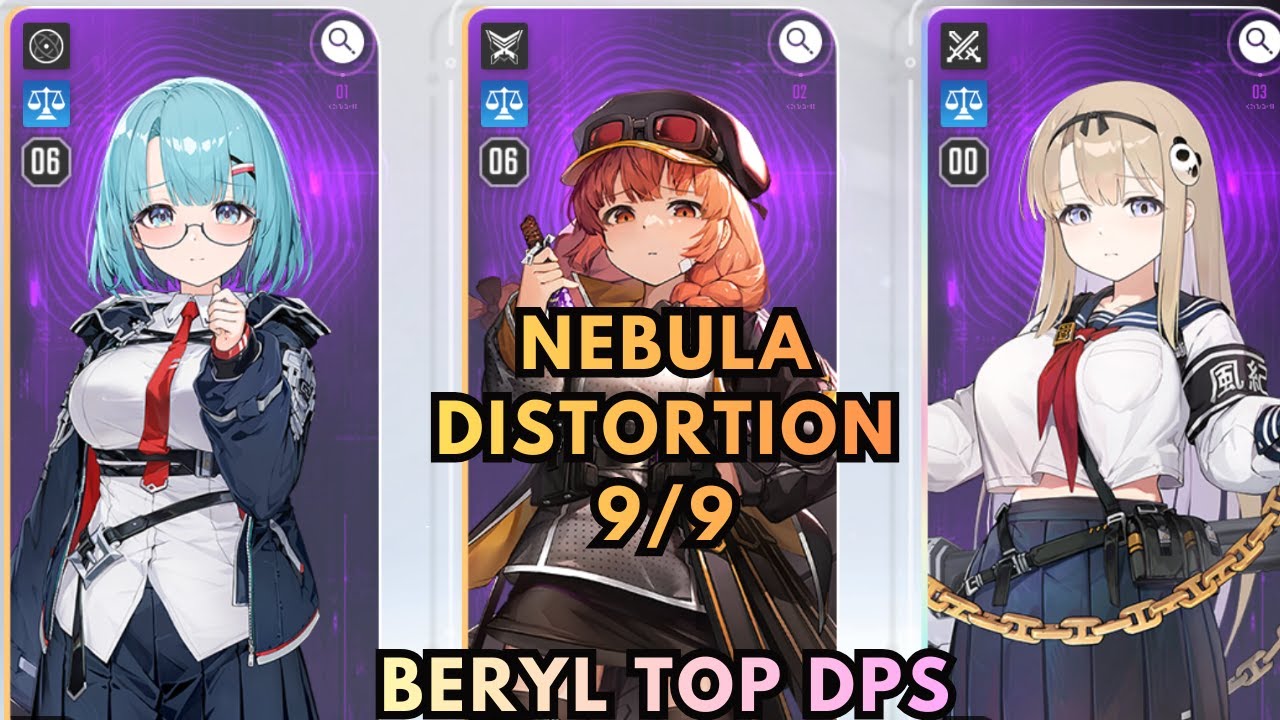 S2 - Nebula Distortion 9/9 BERYL OP | Chaos Zero Nightmare