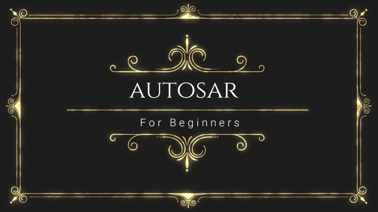 AUTOSAR INTRO | Automotive Open System Architecture | Automotive | Handsonlab