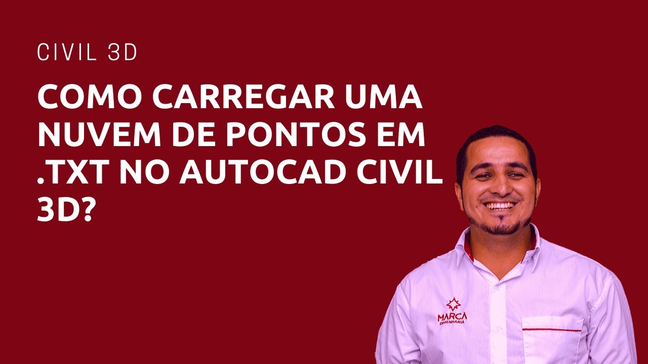 Como carregar uma nuvem de pontos em .txt no AutoCAD Civil 3D?