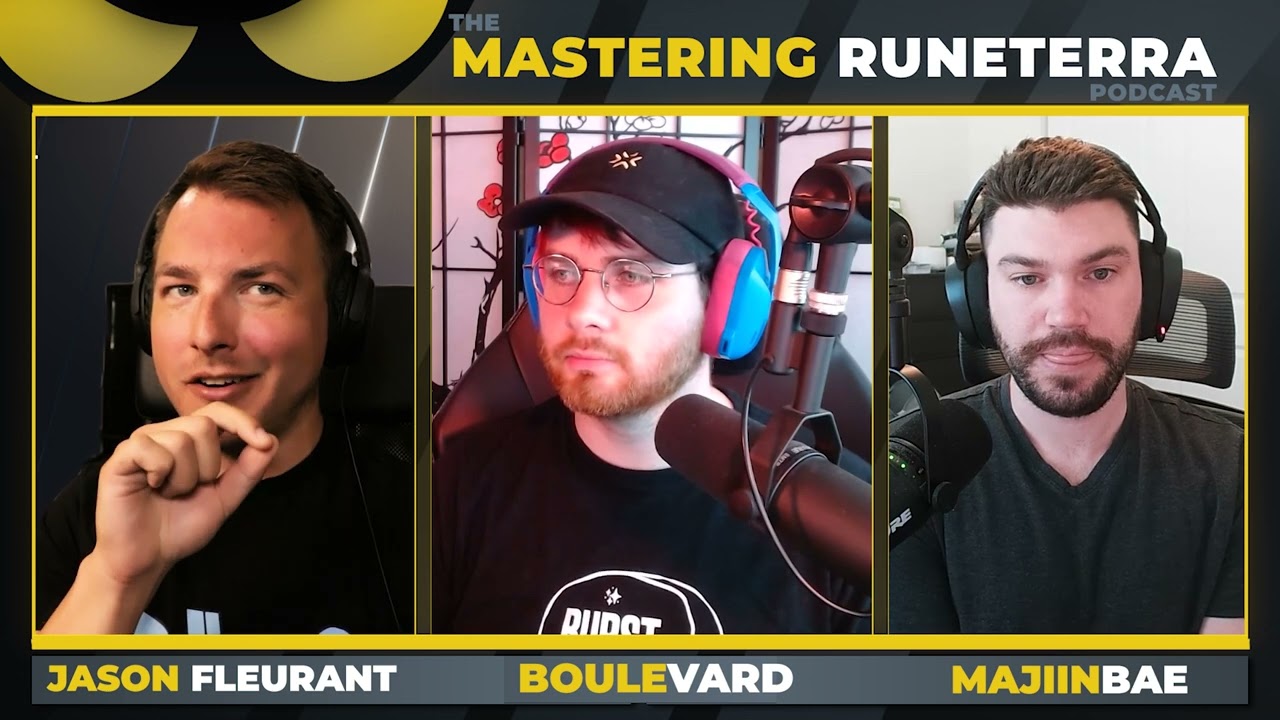 Get Comfy On Good Decks Already! - MasteringRuneterra Podcast Ep 114- w/  @BoulevardTCG & @MajiinBae