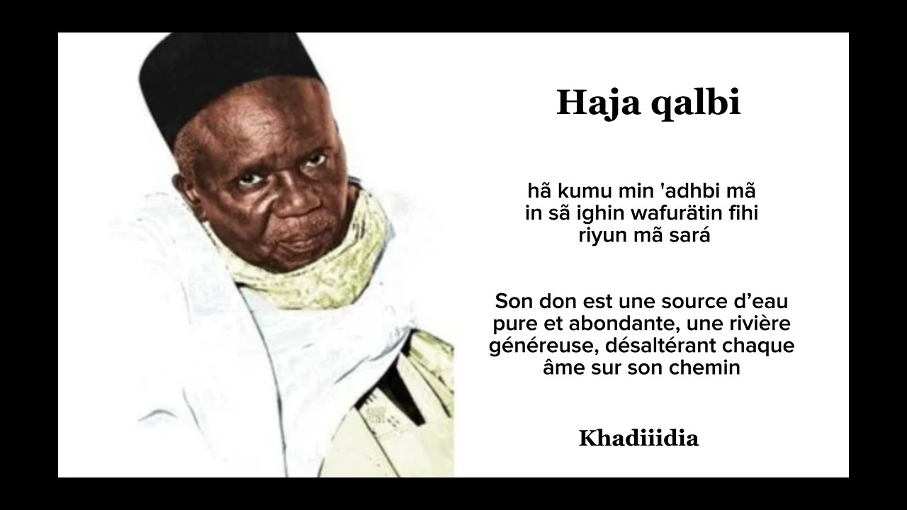 HAJA QALBI 😢 trés triste - SERIGNE BABACAR SY - ( TRANSCRIPTION + TRADUCTION ) Doudou Kende Mbaye