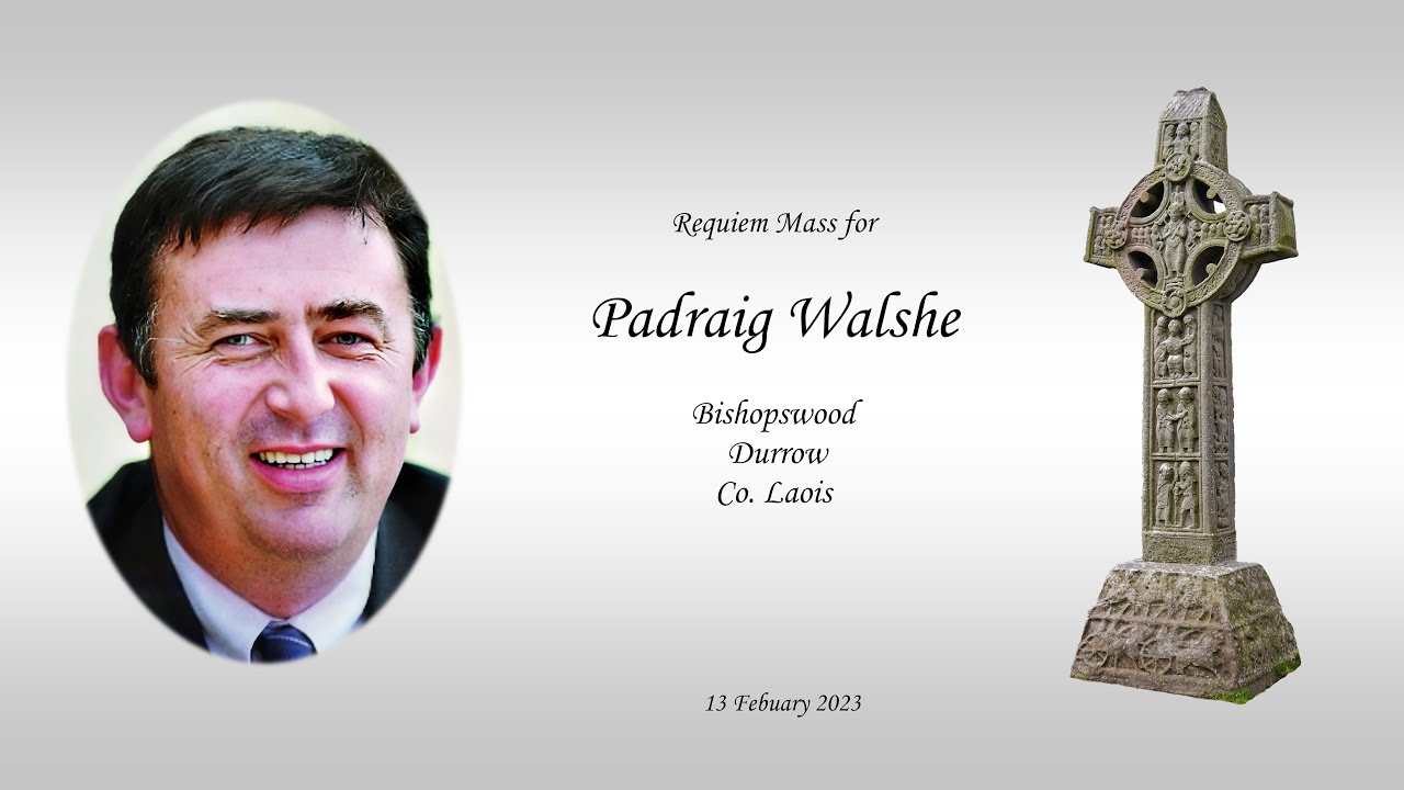 Requiem Mass for Padraig Walshe, Bishopswood, Durrow, Laois, 6 January 2023