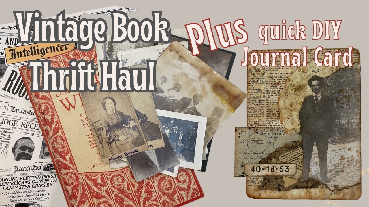 Vintage Book Thrift Haul + Easy DIY Journal Card | Junk Journal Tutorial
