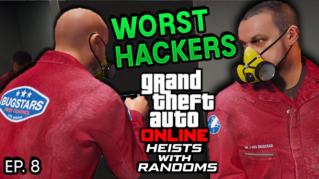 The WORST Hackers I've EVER Seen | GTA 5 Online Heists With Randoms Ep. 8