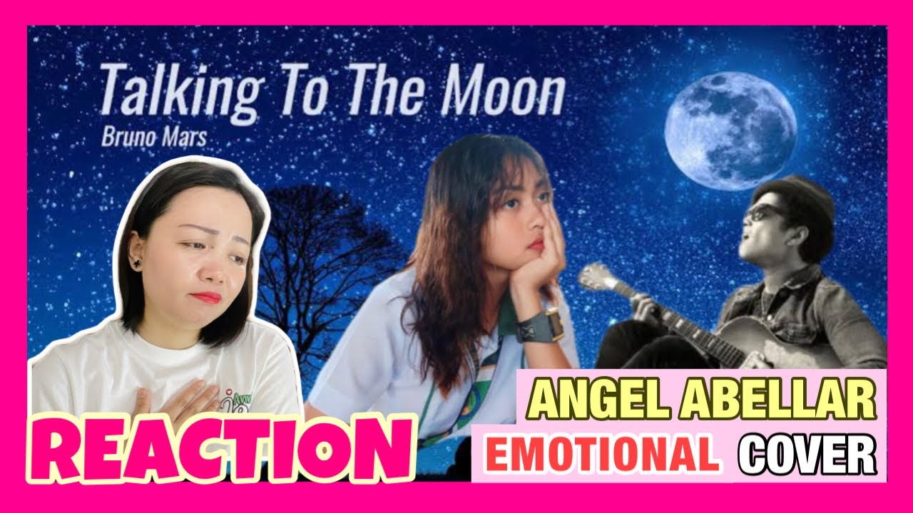 Angel Abellar Viral Short Cover 🔥Bruno Mars - Talking  To The Moon | Kinilabutan Ako!🥲 | Reaction