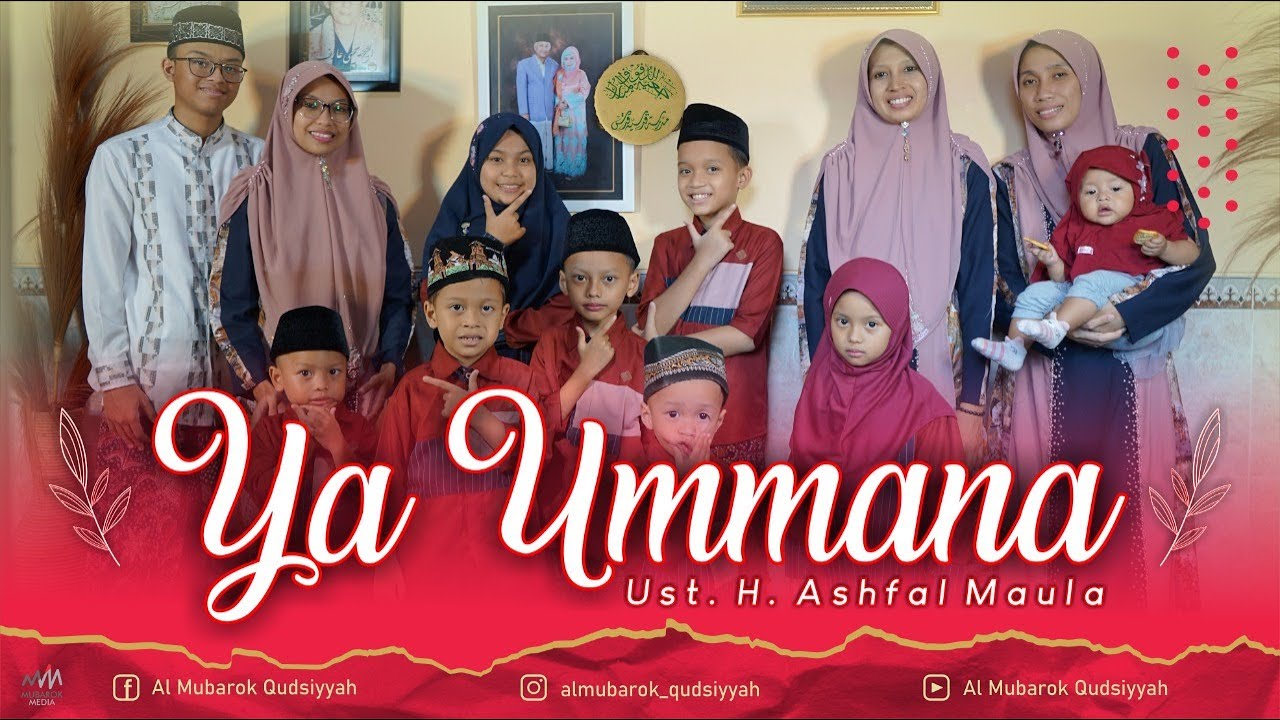 YA UMMANA (OFFICIAL MUSIC VIDEO) | AL MUBAROK QUDSIYYAH