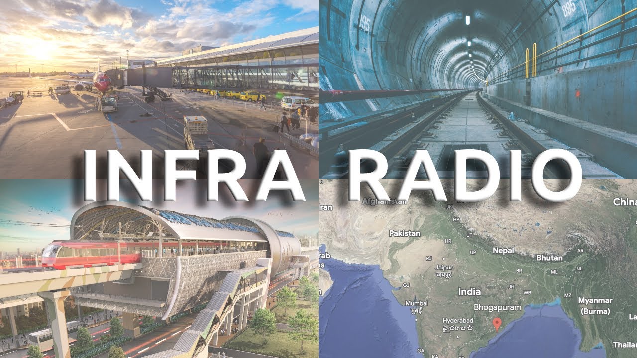 Infra Radio talks #5 - Kolkata Underwater Metro, Bhogapuram Greenfield Airport, Pune Metro Extension