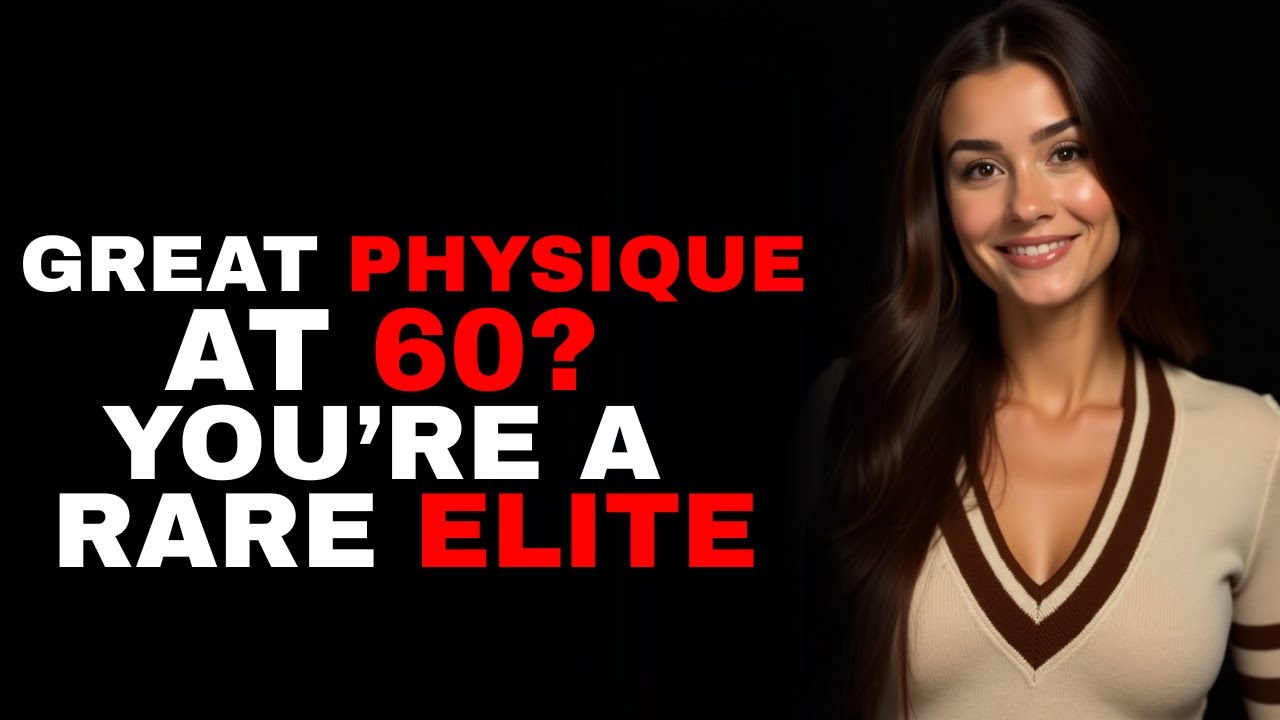 Having a Great Physique at 60? You're Literally an Anomaly