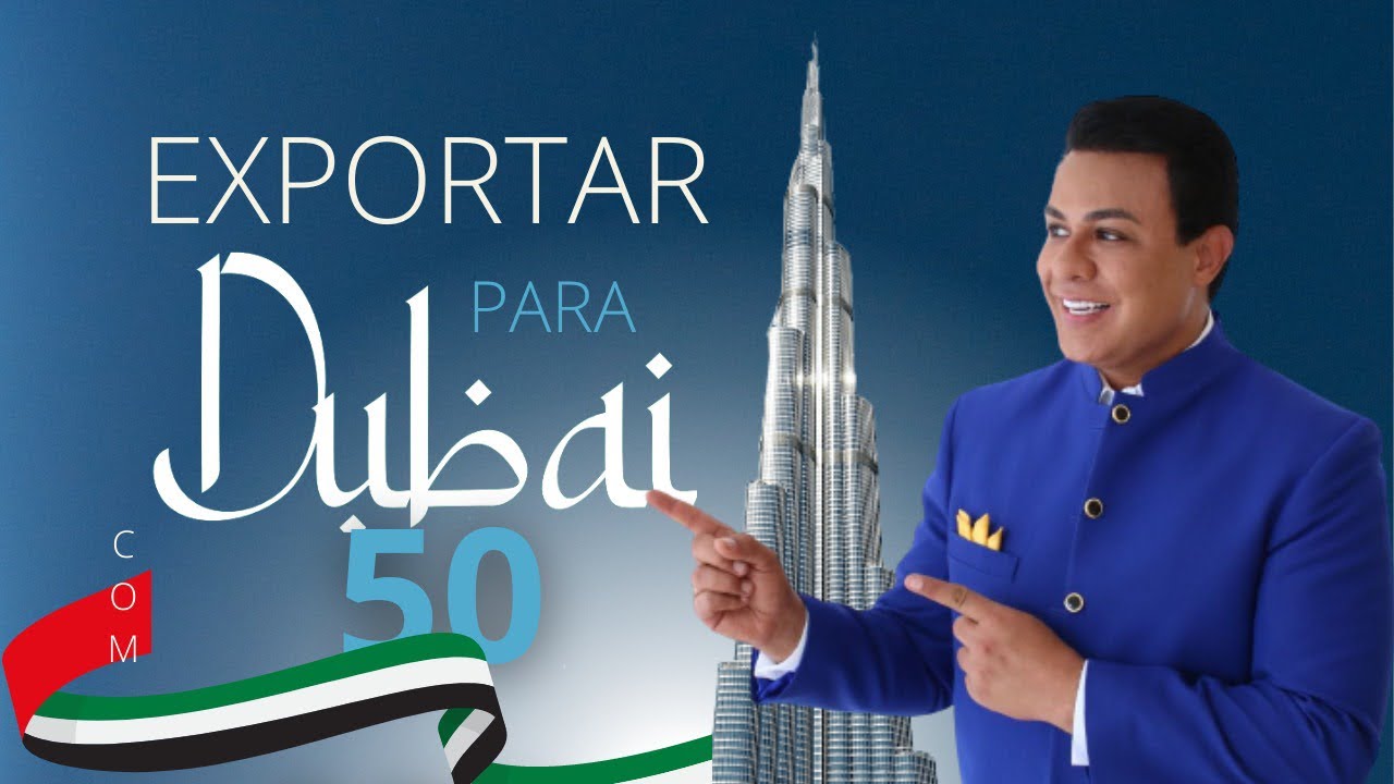 COMO EXPORTAR PARA DUBAI TENDO SÓ 50 mil? | Live com LEANDRO MONTEIRO