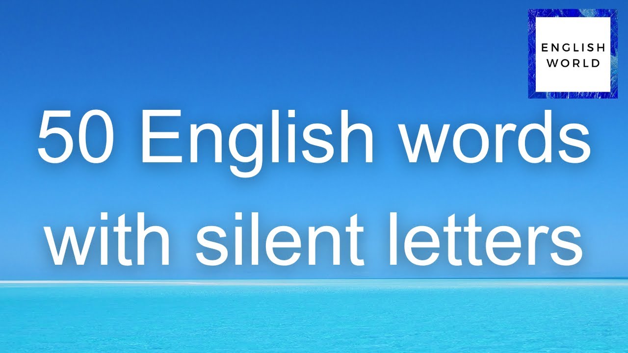 50 English Words With Silent Letters | Correct Pronunciation #englishclass #vocab #englishspeaking