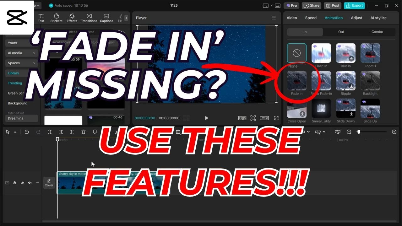 CapCut Fade In Animation Missing? Try this!