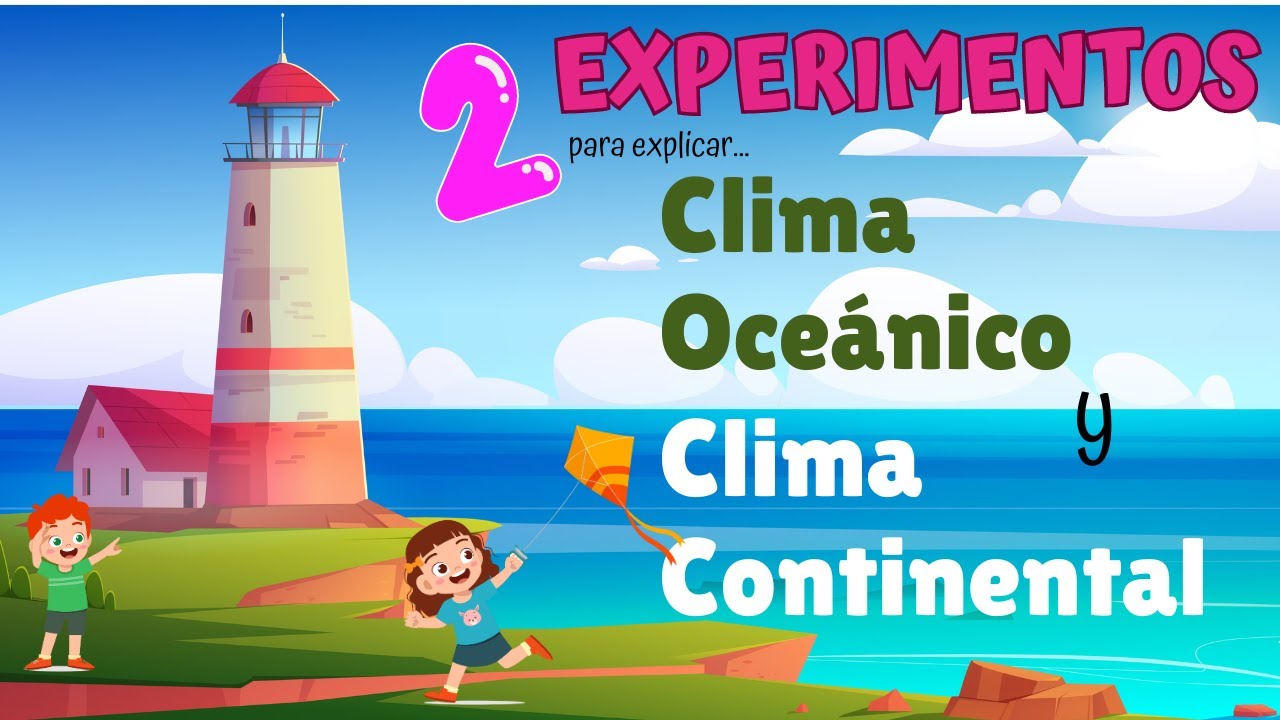 EXPERIMENTOS SOBRE EL CLIMA OCEANICO