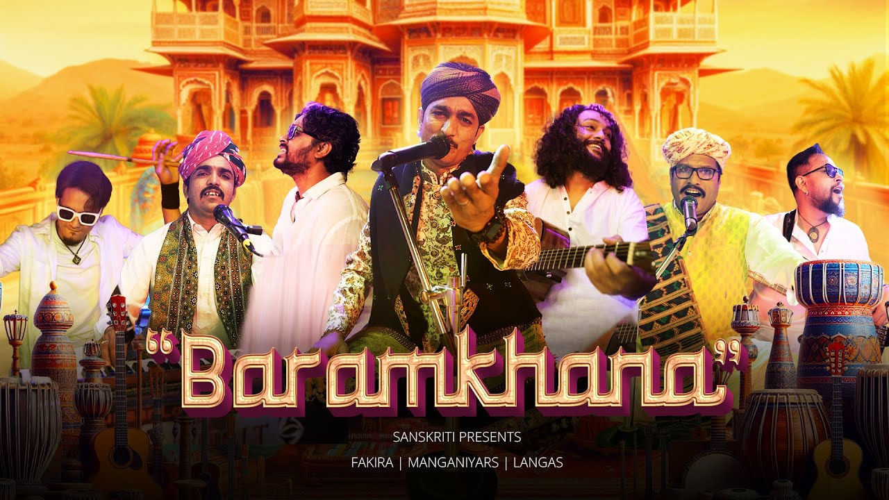 Baramkhana | Sanskriti | Langas & Manganiyars | Fakira