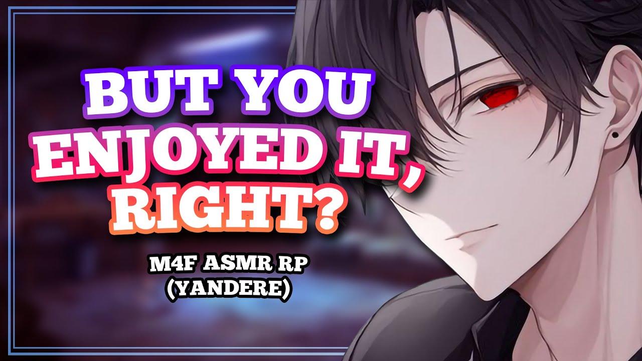 Your Sweet and Loving Yandere Boyfriend Kidnaps You And Gives You A Lot Of Kisses【ASMR M4F ROLEPLAY】