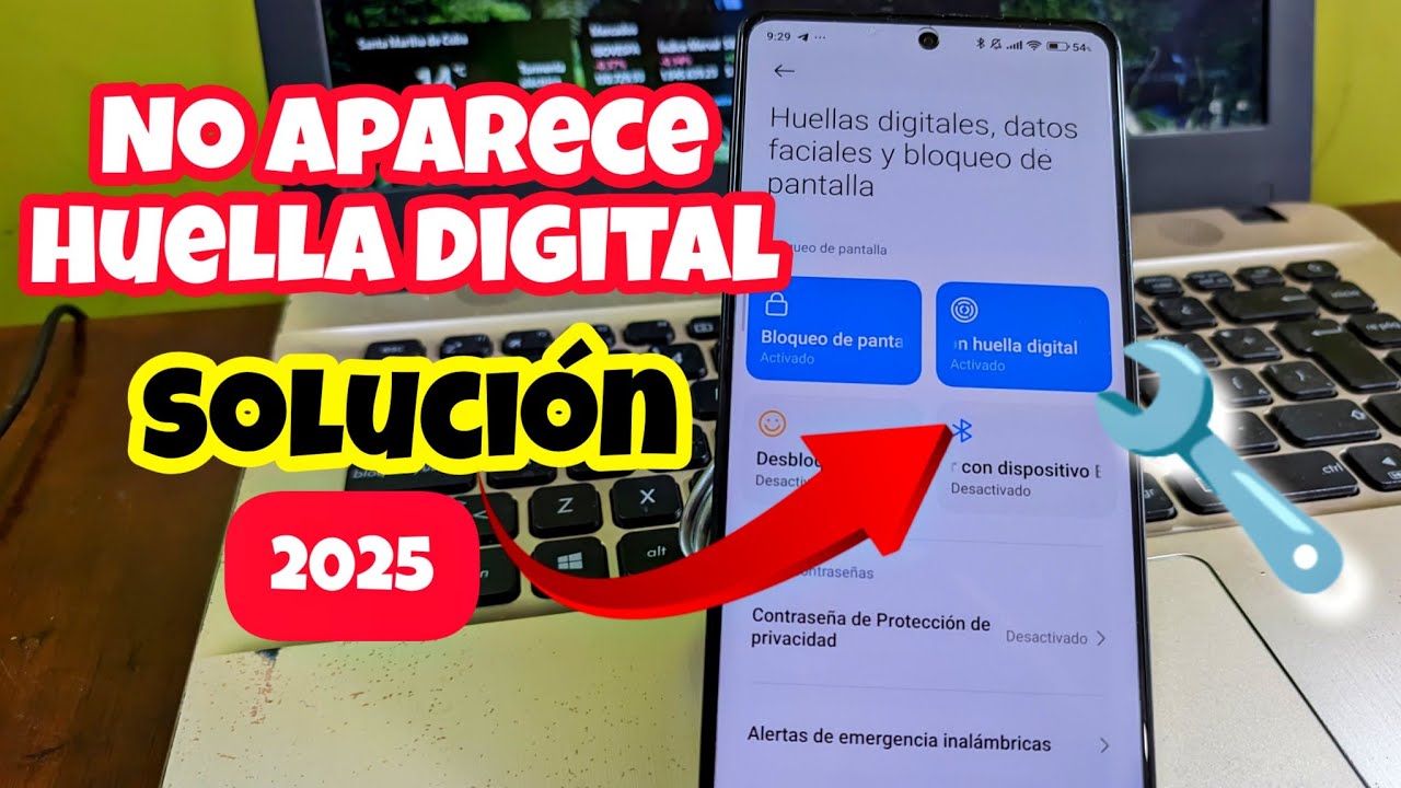 Cómo arreglar (SOLUCIÓN) El sensor de huellas no funciona ni aparece 🔧🔧2025