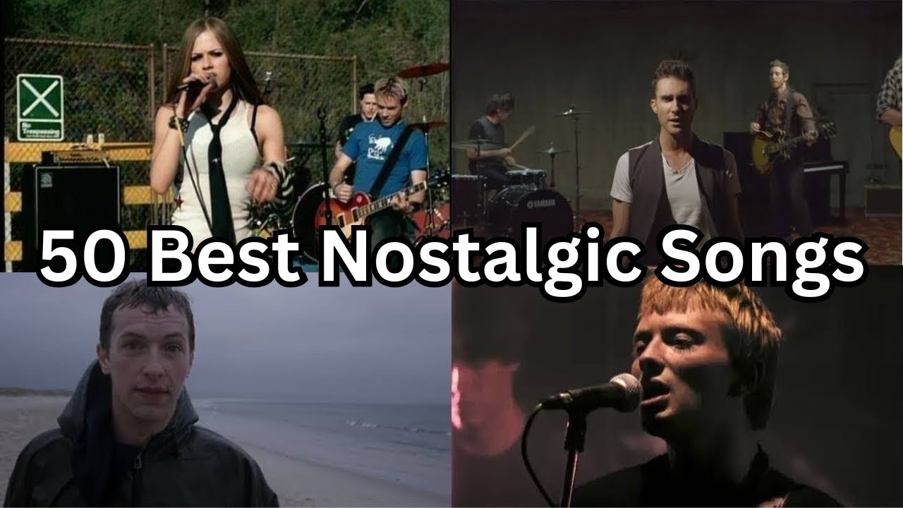 50 Best Nostalgic Songs (Random) | Part 1