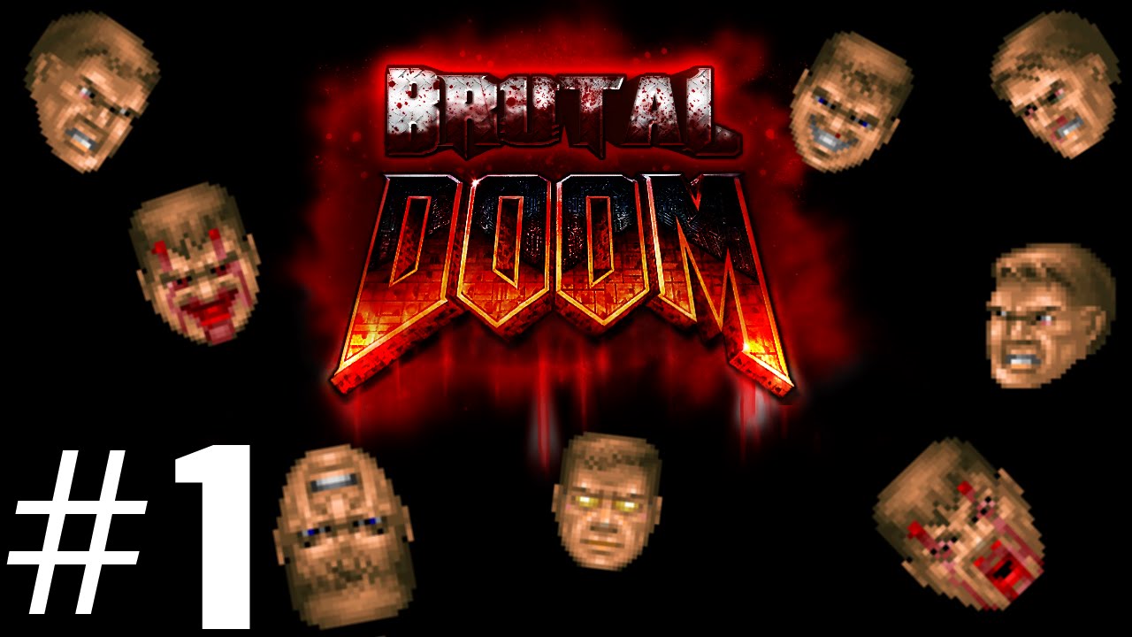 Let's Play Brutal Doom - Knee Deep in the Dead Level 1