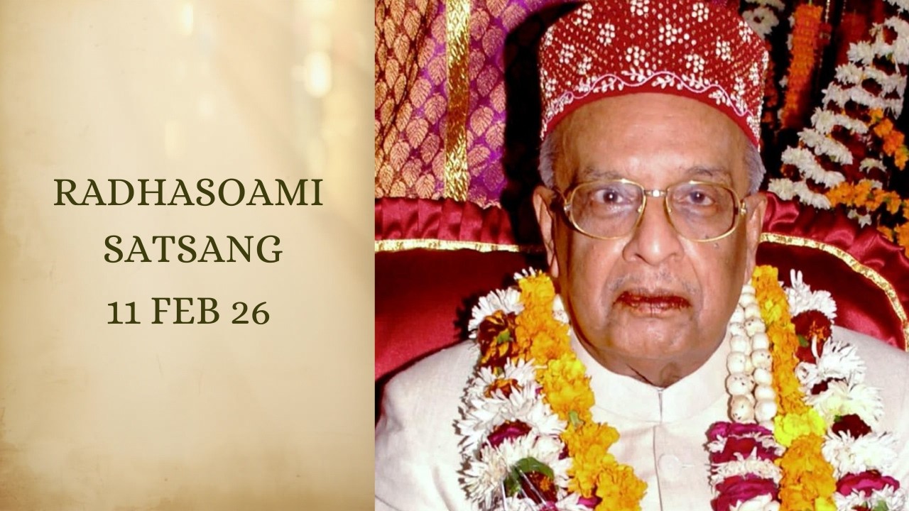 Radhasoami satsang 11th Feb 26
