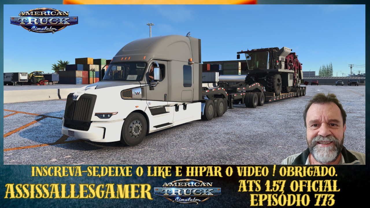 AMERICAN TRUCK SIMULATOR 1.57 * EP 773 * RUMO AOS 4,5K.!💬COMENTA AÍ DE ONDE VC ESTÁ ASSISTINDO!