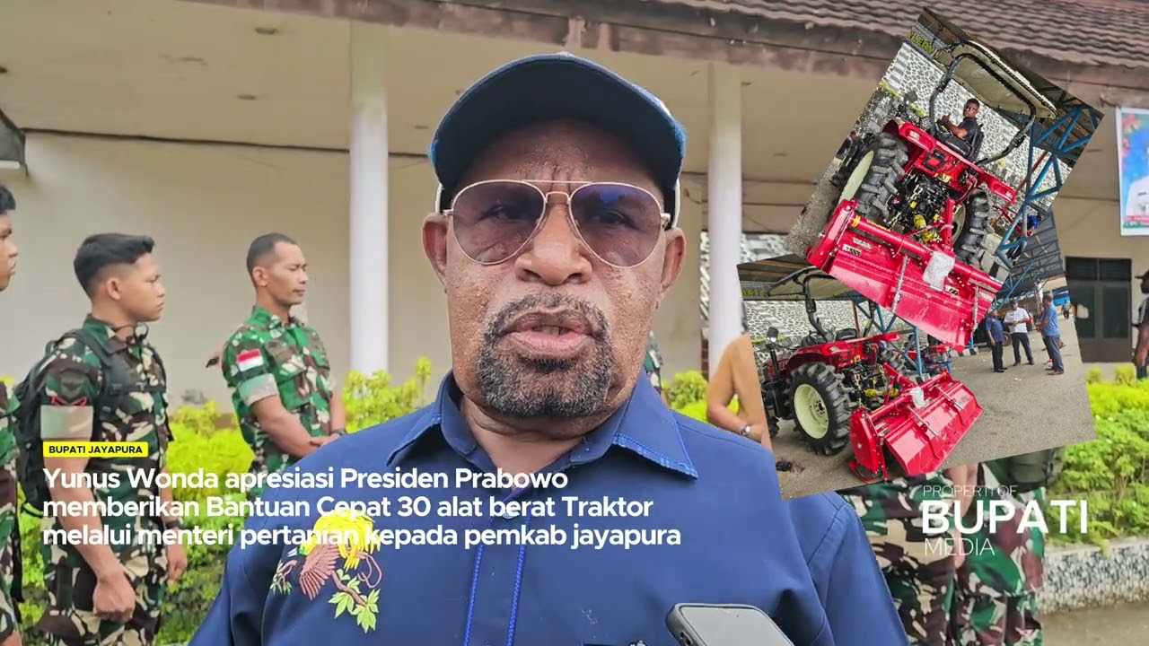 Bupati Jayapura Apresiasi Presiden Prabowo respon cepat bantu 30 unit Traktor ke Jayapura.