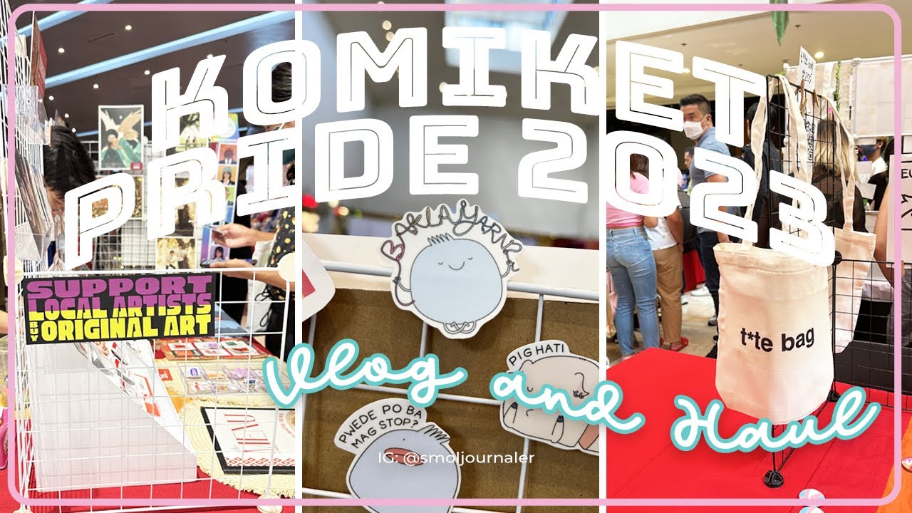 Komiket Pride 2023 + Haul | Artist Con | Philippines