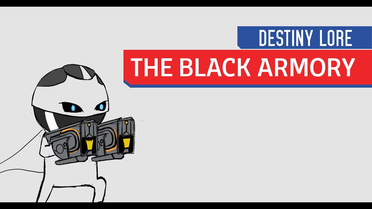 The Black Armory - Destiny Lore